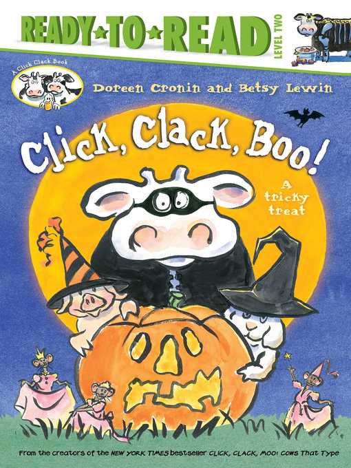 Title details for Click, Clack, Boo!/Ready-to-Read Level 2 by Doreen Cronin - Wait list